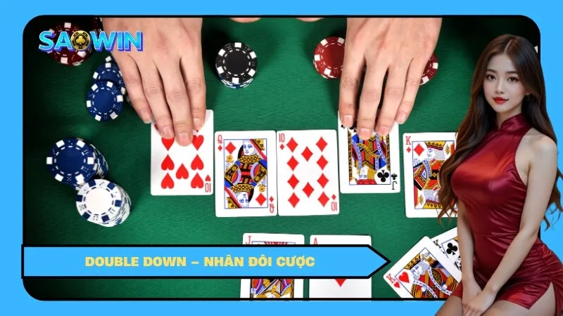 Double Down Nhân đôi cược