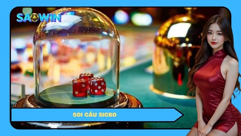 Soi Cầu Sicbo: Mẹo Quan Sát & Ghi Chép Lịch Sử